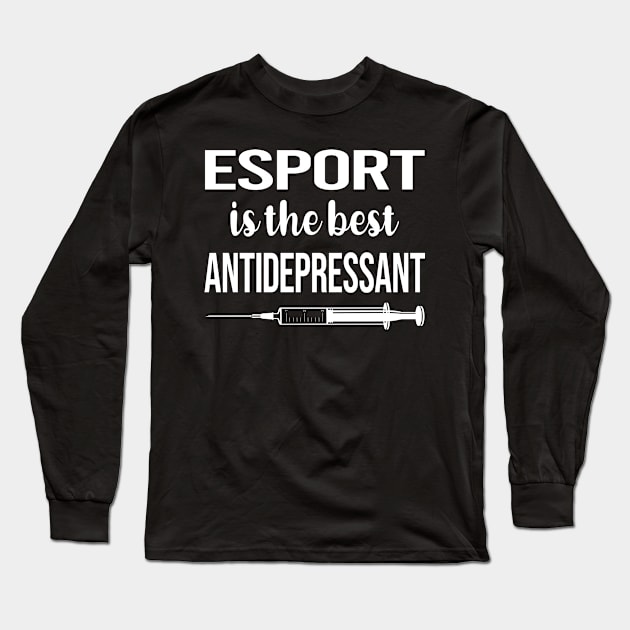 Antidepressant Esports Long Sleeve T-Shirt by symptomovertake